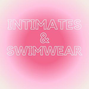 Intimates and Swimwear